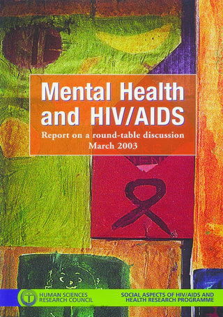 Nelson Mandela HSRC Study of HIV/AIDS: Executive Summary - South African national HIV prevalence, behavioural risks and mass media. Household survey 2002