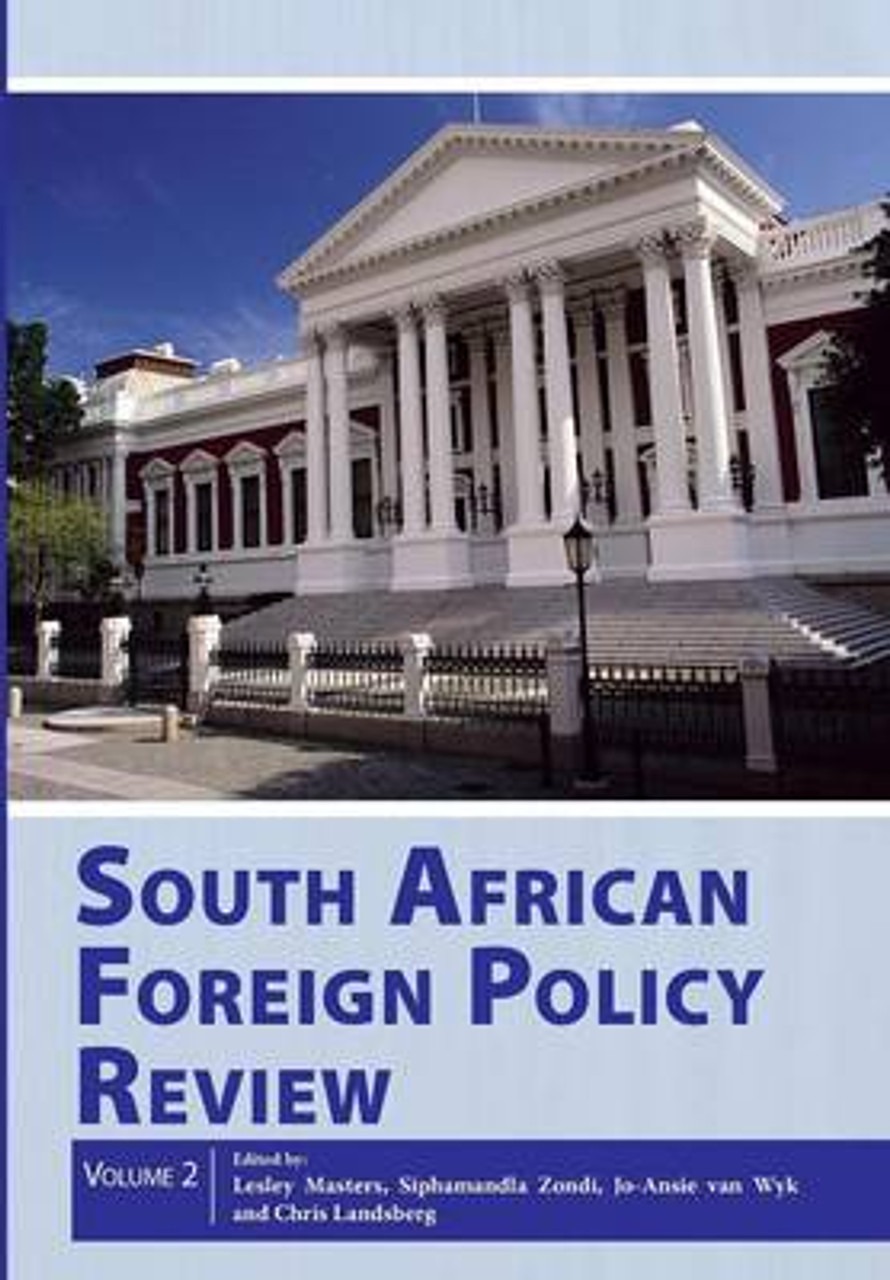 South African Foreign Policy Review Volume 2